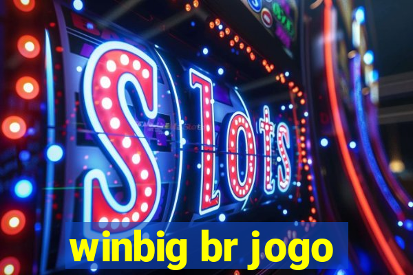 winbig br jogo